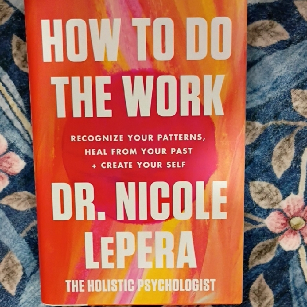 💜How to Do the Work by Dr. Nicole LePera Book
